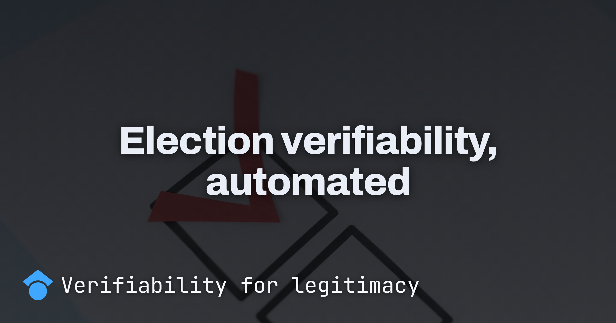 Election verifiability in electronic voting protocols