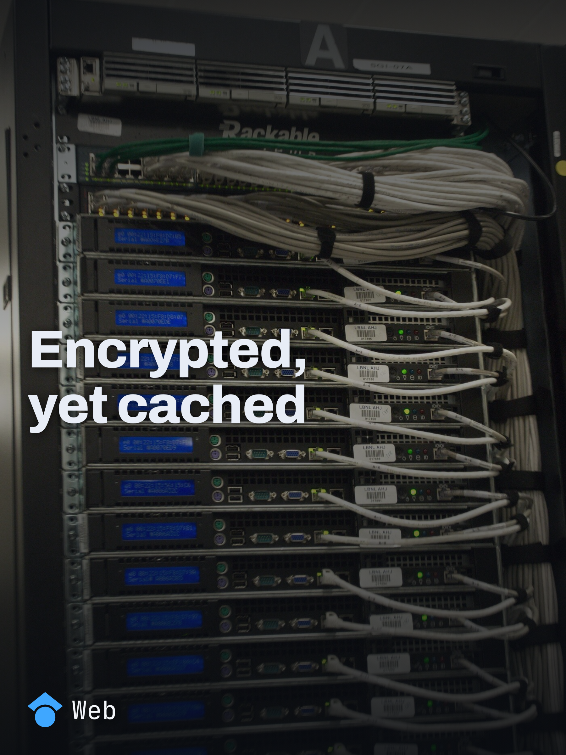 CryptoCache: Network Caching with Confidentiality