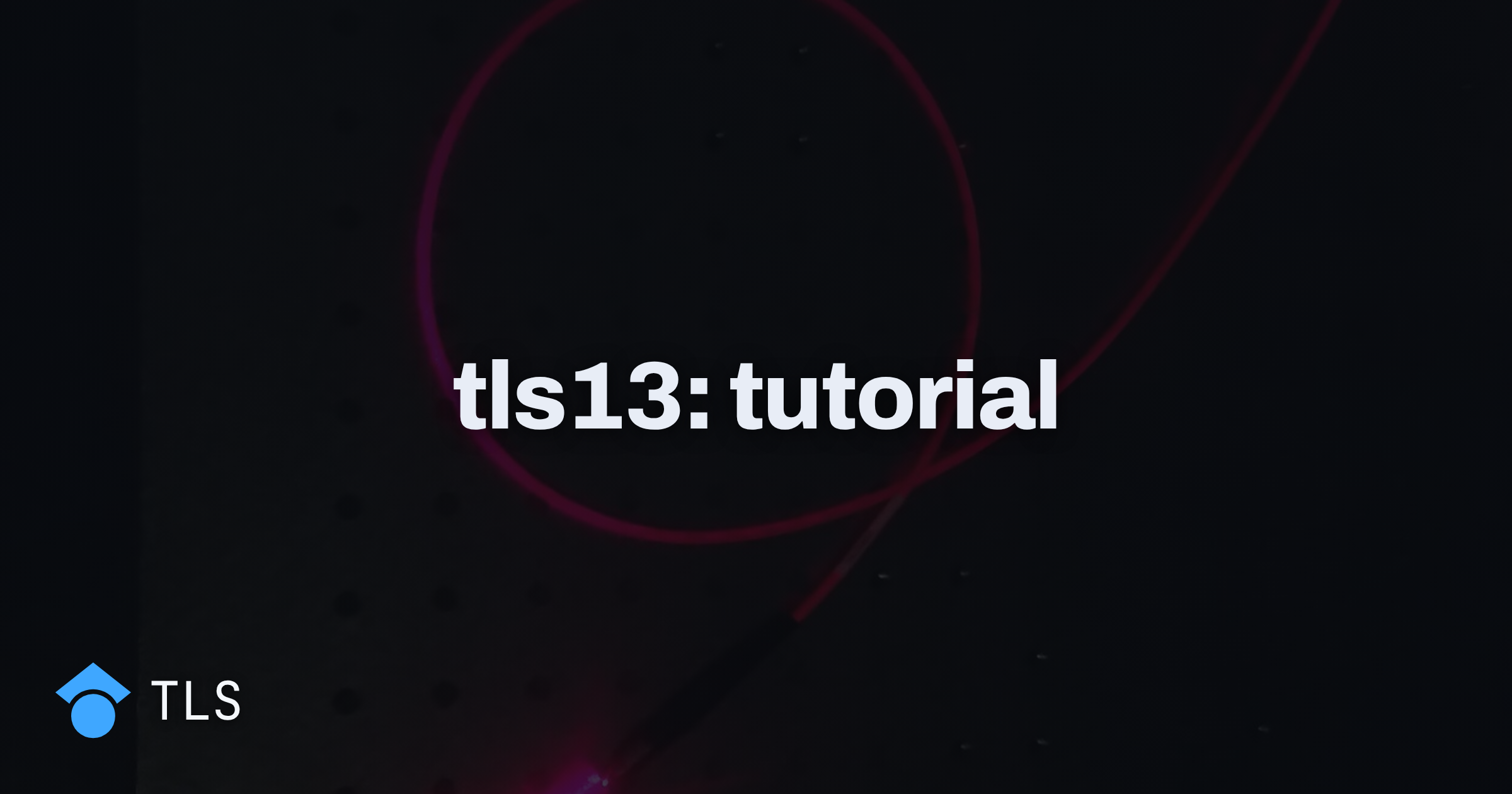 TLS 1.3 for engineers: An exploration of the TLS 1.3 specification and OpenJDK's Java implementation